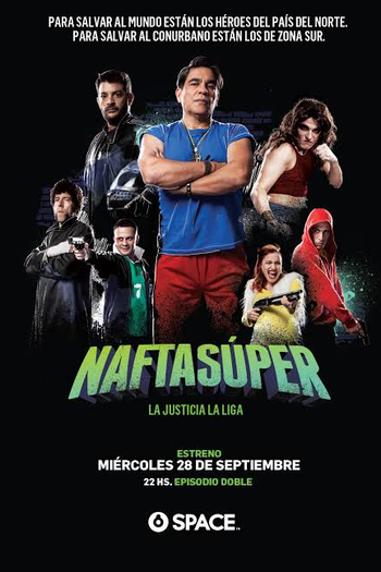 Poster de Série Nafta Súper (2016)
