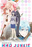 Recovery of an MMO Junkie (Netojuu no susume)