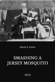 Smashing a Jersey Mosquito - Poster / Capa / Cartaz - Oficial 1