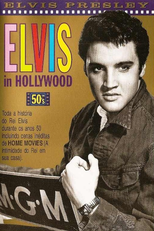 Elvis In Hollywood - The 50's (Elvis in Hollywood)