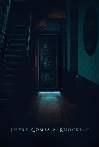 Poster 1 de Curta There Comes a Knocking (2019)