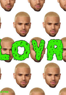 Chris Brown Feat. Lil Wayne: Loyal (Chris Brown Feat. Lil Wayne: Loyal)