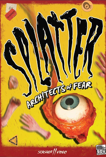 Splatter: Architects of Fear - Poster / Capa / Cartaz - Oficial 1