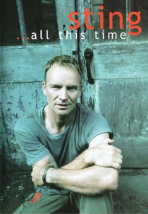 Sting - ...All This Time (Sting - ...All This Time)
