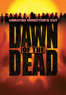 Madrugada dos Mortos (Director's cut) (Dawn of the Dead (Director's cut))