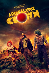 Apocalypse Clown - Poster / Capa / Cartaz - Oficial 2