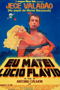 Eu Matei Lúcio Flávio - Poster / Capa / Cartaz - Oficial 1