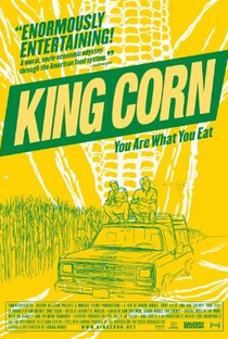 King Corn - Poster / Capa / Cartaz - Oficial 1