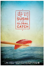 Sushi: A Caçada Global (Sushi: The Global Catch)