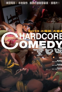 Hardcore Comedy - Poster / Capa / Cartaz - Oficial 7