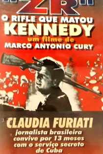 ZR - O Rifle Que Matou Kennedy - Poster / Capa / Cartaz - Oficial 1