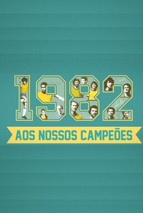 1982 - Aos Nossos Campeões - Poster / Capa / Cartaz - Oficial 1