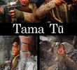 Tama Tū
