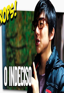 O Indeciso (O Indeciso)
