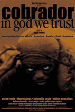 O Cobrador: In God We Trust (El Cobrador: In God We Trust)
