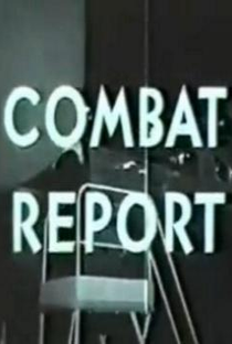 Combat Report - Poster / Capa / Cartaz - Oficial 1