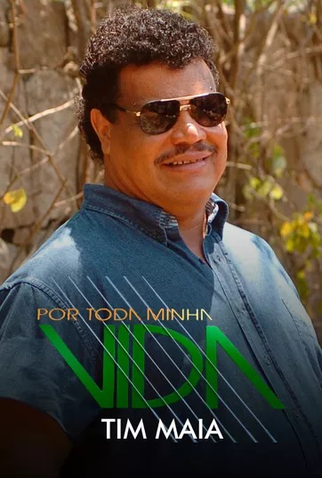 Poster 1 de Série Por Toda a Minha Vida: Tim Maia (2007)