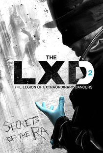 LXD: A Legião Dos Dançarinos Extraordinários 2 - Poster / Capa / Cartaz - Oficial 2