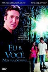Eu & Você, Nós Para Sempre  (Me & You, Us, Forever )