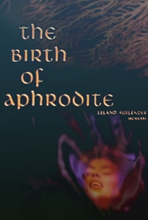 The Birth of Aphrodite - Poster / Capa / Cartaz - Oficial 1