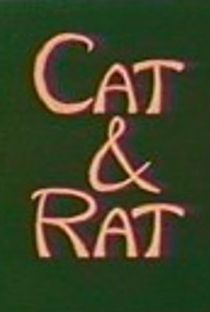 Cat & Rat - Poster / Capa / Cartaz - Oficial 1