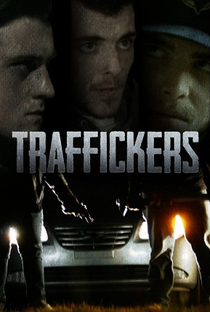 Traffickers - Poster / Capa / Cartaz - Oficial 1