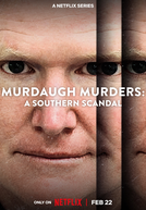 Escândalos e Assassinatos na Família Murdaugh (1ª Temporada)