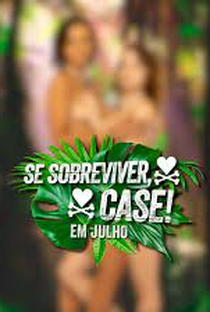 Se Sobreviver, Case (3ª Temporada) - Poster / Capa / Cartaz - Oficial 1