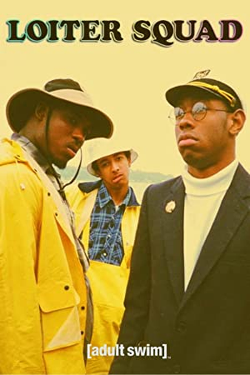  de Série Loiter Squad - Season 3 (2014)