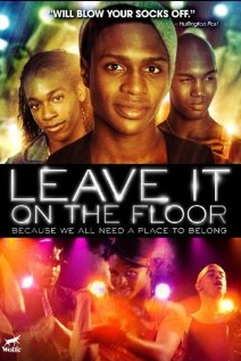 Poster de Filme Leave It On The Floor (2011)