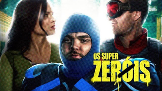 Trailer: Os Super  Zeróis | Trailer Dublado