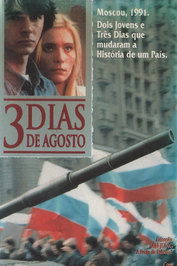  de Filme 3 Dias de Agosto (1992)