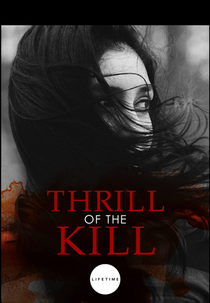 Thrill of the Kill (Thrill of the Kill)