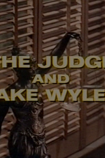 A Juíza (The Judge and Jake Wyler)