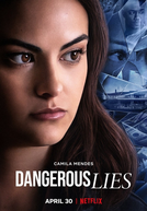 Mentiras Perigosas (Dangerous Lies)