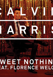 Calvin Harris Feat. Florence Welch: Sweet Nothing (Calvin Harris Feat. Florence Welch: Sweet Nothing)