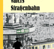 Meines Vaters Straßenbahn