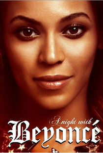 A Night With Beyoncé - Poster / Capa / Cartaz - Oficial 3