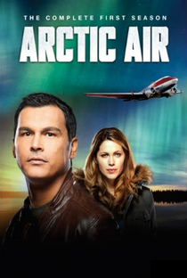 Arctic Air (1ª Temporada) - Poster / Capa / Cartaz - Oficial 1