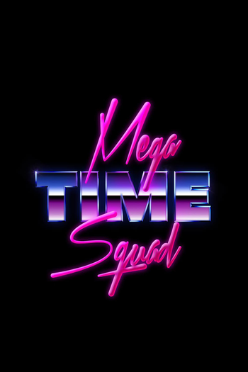  de Filme Mega Time Squad (2018)