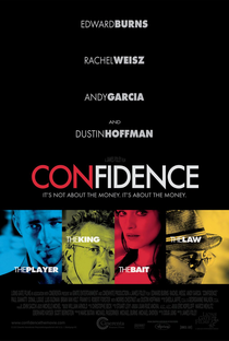 Confidence - O Golpe Perfeito - Poster / Capa / Cartaz - Oficial 1