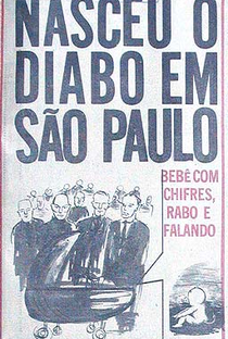 Nasceu o Bebê Diabo em São Paulo - Poster / Capa / Cartaz - Oficial 1