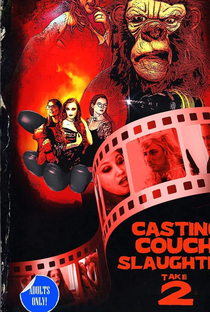 Casting Couch Slaughter 2: The Second Coming - Poster / Capa / Cartaz - Oficial 1