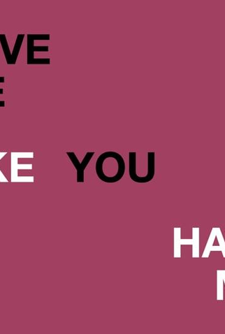 Poster 1 de Curta Love Me Like You Hate Me (2020)