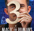 Mágica para a Humanidade (3ª Temporada)