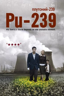 Pu-239 / The Half Life of Timofey Berezin - Poster / Capa / Cartaz - Oficial 2