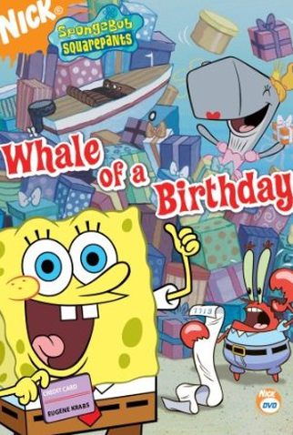 Poster 2 de Episódio Bob Esponja: Aniversário da Baleia (2006)