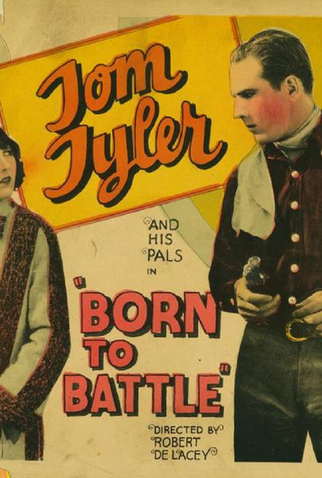 Poster 1 de Filme Born to Battle (1926)