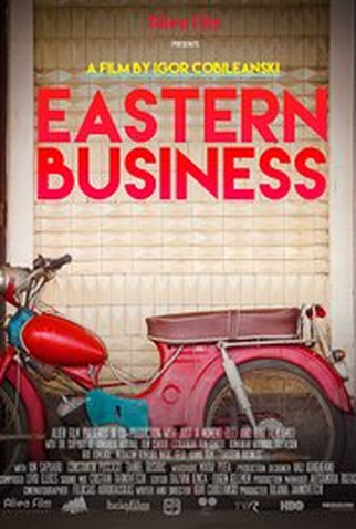 Poster 1 de Filme Eastern Business (2016)