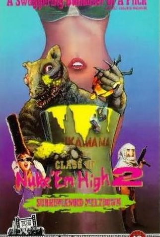 Poster 1 de Filme Class of Nuke'Em High 2 (1991)